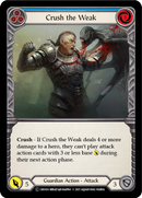 Crush the Weak (Blue) [U-CRU034-RF] Unlimited Rainbow Foil